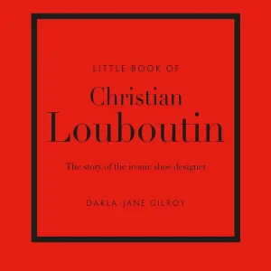 LIVRO LITTLE BOOK OF CHRISTIAN LOUBOUTIN